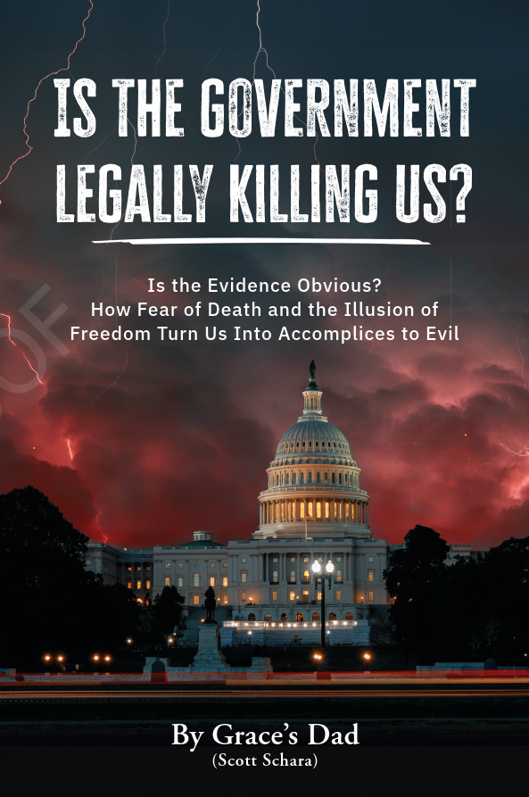 Is the Government Legally Killing Us?